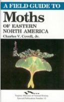 Peterson's A Field Guide to Moths of Eastern North America