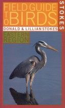 Stokes Field Guide to Birds: Eastern Region