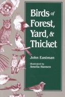 Birds of Forest, Yard, and Thicket