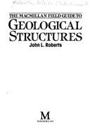 Macmillian Field Guide to Geological Structures