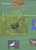 Wildlife of North America: A Naturalist's Lifelist