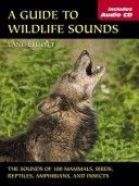 A Guide to Wildlife Sounds