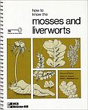 How to Know the Mosses and Liverworts