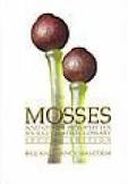 Mosses and Other Bryophytes, an Illustrated Glossary