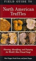 Field Guide to North American Truffles