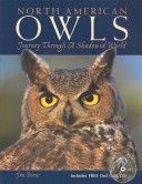North American Owls: Journey Through A Shadowed World